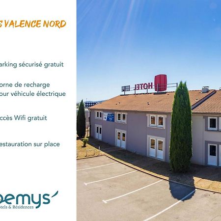 Noemys Valence Nord - Hotel Restaurant Bourg-les-Valence Ngoại thất bức ảnh